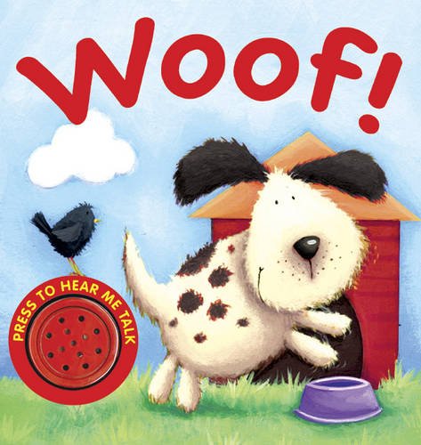 有关以下物品的详细资料: woof! (animal sounds), - board book book